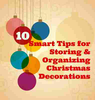 So Clever! 10 Smart Tips for Storing & Organizing Christmas Decorations